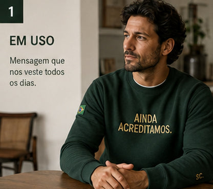 Ainda Acreditamos.